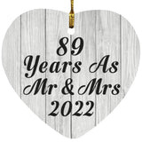 89th Anniversary 89 Years As Mr & Mrs 2022 - Heart Ornament F