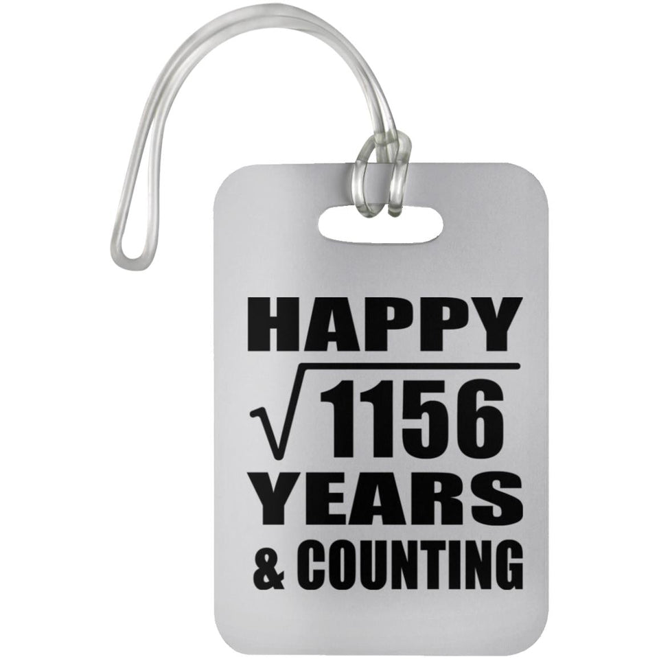 Happy 34th Anniversary Square Root of 1156 Years & Counting - Luggage Bag Tag