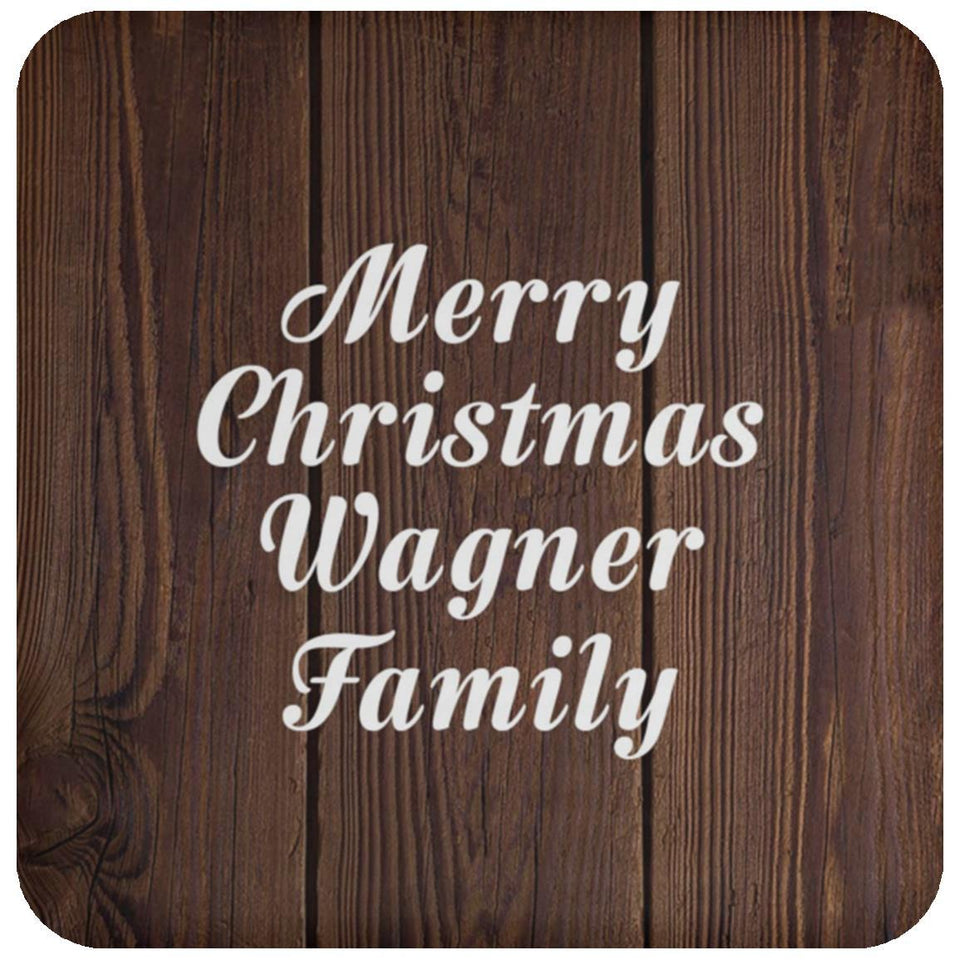 Merry Christmas Wagner Family - Drink Coaster D