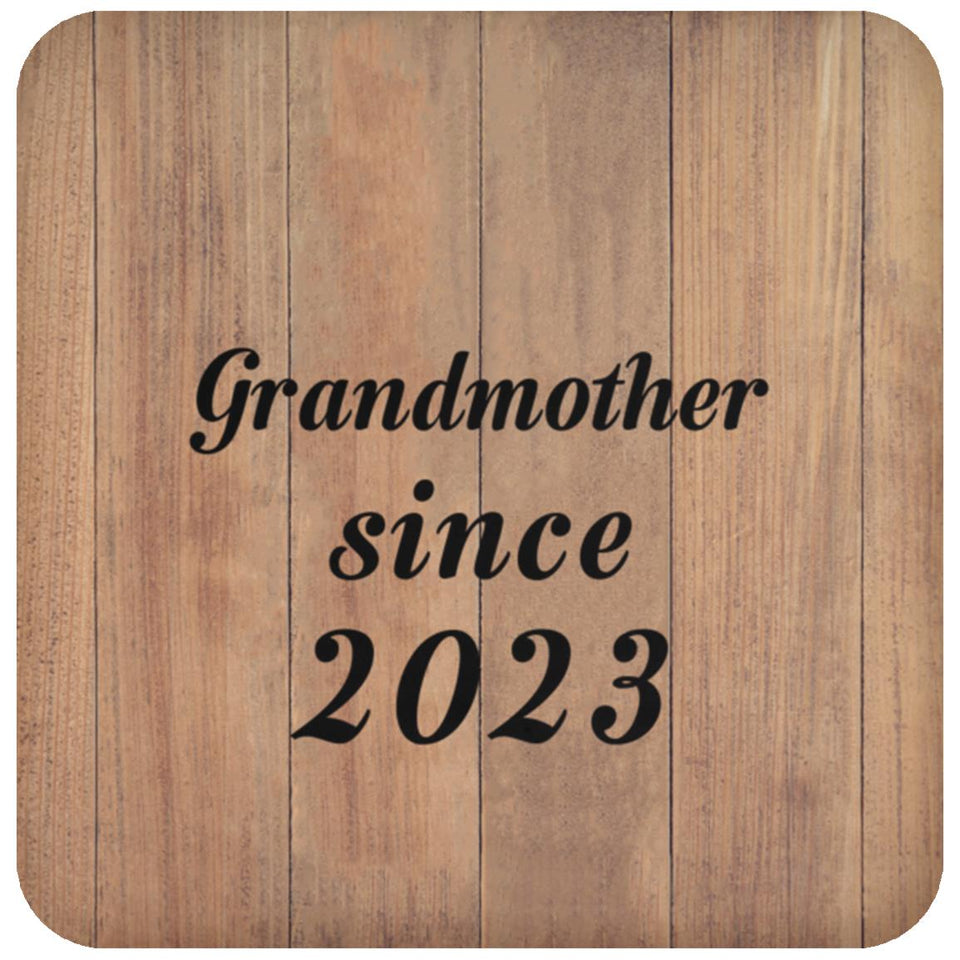Grandmother Since 2023 - Drink Coaster C