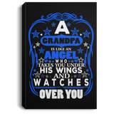 Grandpa Is An Angel Takes You Under His Wings - Canvas Portrait