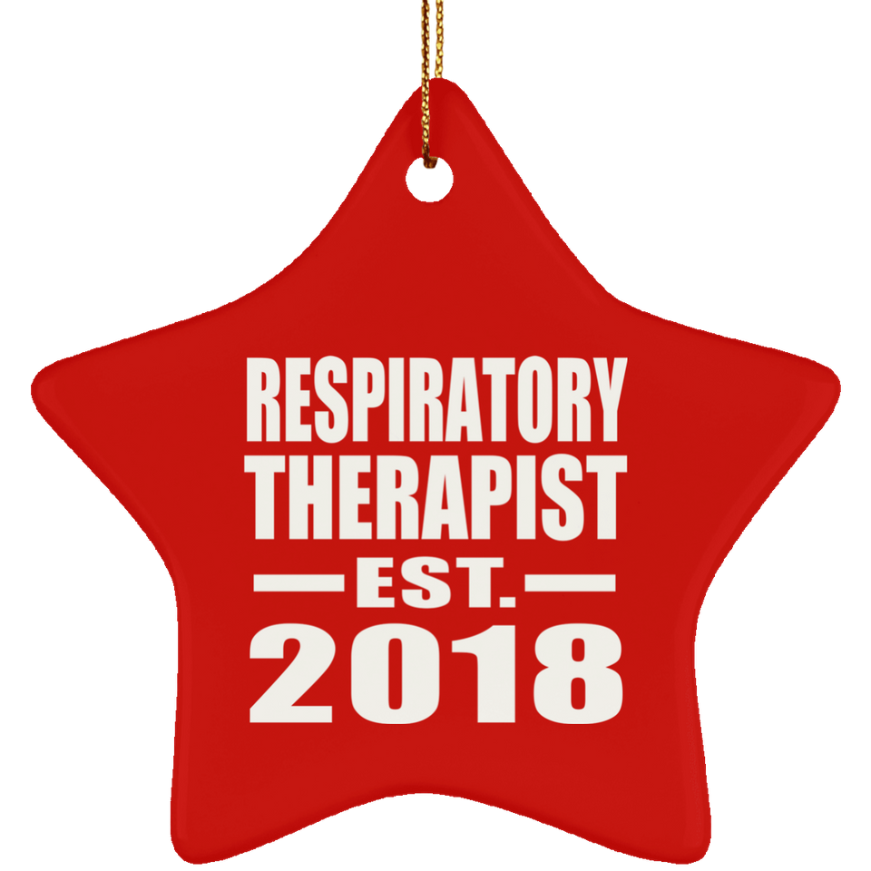 Respiratory Therapist Established EST. 2018 - Star Ornament