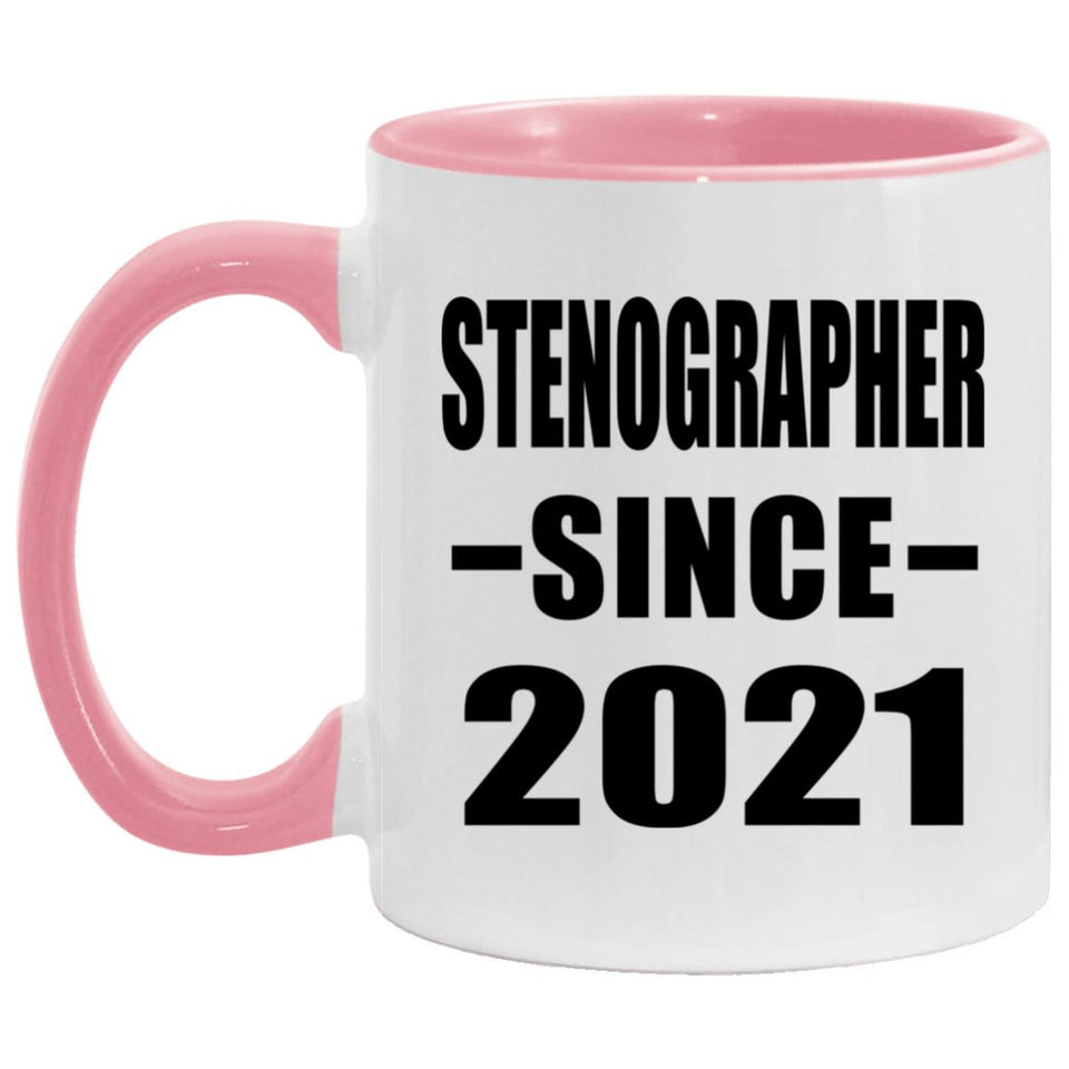 Stenographer Since 2021 - 11oz Accent Mug Pink