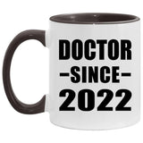 Doctor Since 2022 - 11oz Accent Mug Black