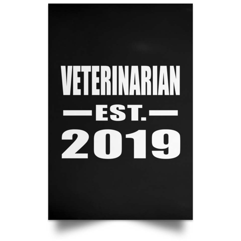 Veterinarian Established EST. 2019 - Poster Portrait