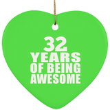 32nd Birthday 32 Years Of Being Awesome - Heart Ornament