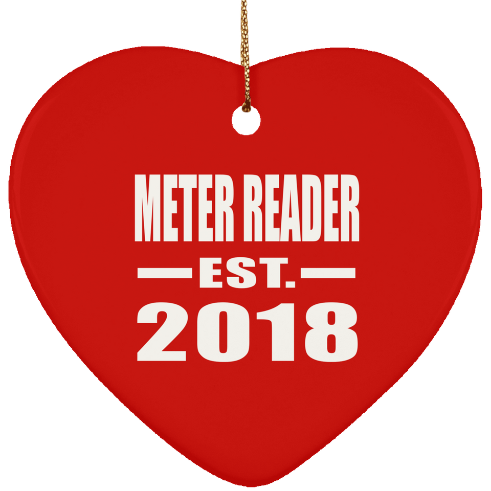 Meter Reader Established EST. 2018 - Heart Ornament