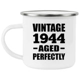 80th Birthday Vintage 1944 Aged Perfectly - 12oz Camping Mug