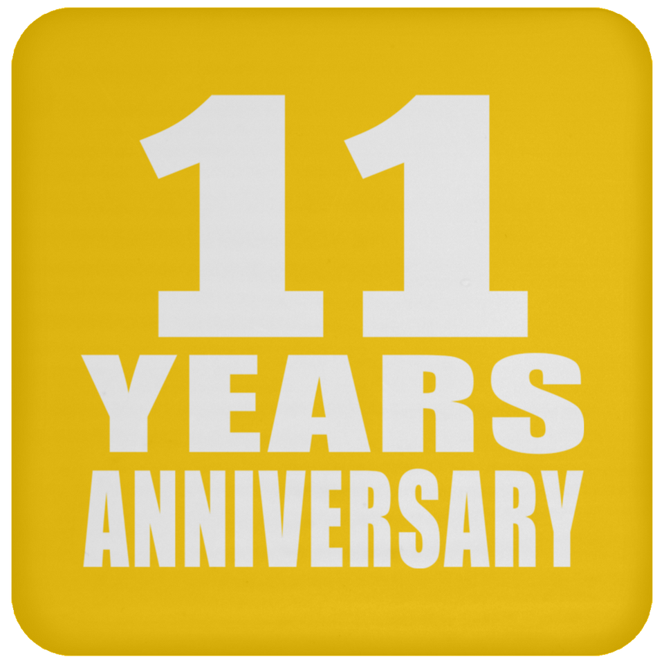 11th Anniversary 11 Years - Drink Coaster