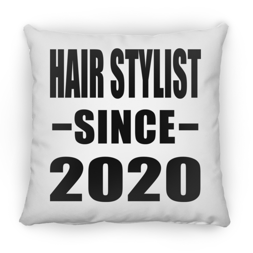 Hair Stylist Since 2020 - Throw Pillow