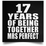 17th Anniversary 17 Years Of Being Mrs Perfect - Poster Square