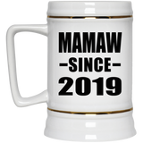 Mamaw Since 2019 - Beer Stein