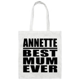 Annette Best Mum Ever - Tote Bag White
