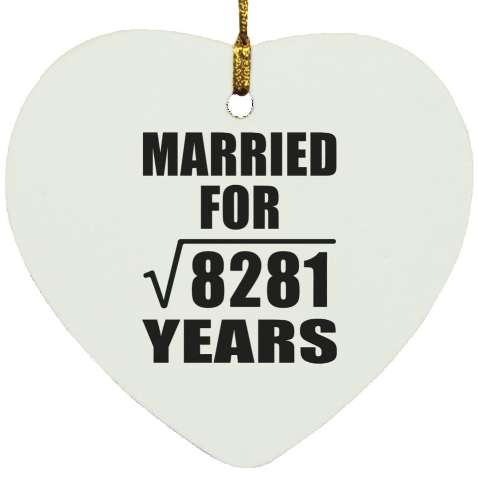 91st Anniversary Married For Square Root of 8281 Years - Heart Ornament