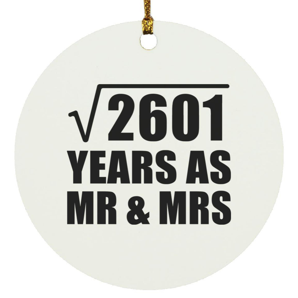 51st Anniversary Square Root of 2601 Years As Mr & Mrs - Circle Ornament