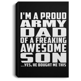 Proud Army Dad Of Awesome Son - Canvas Portrait