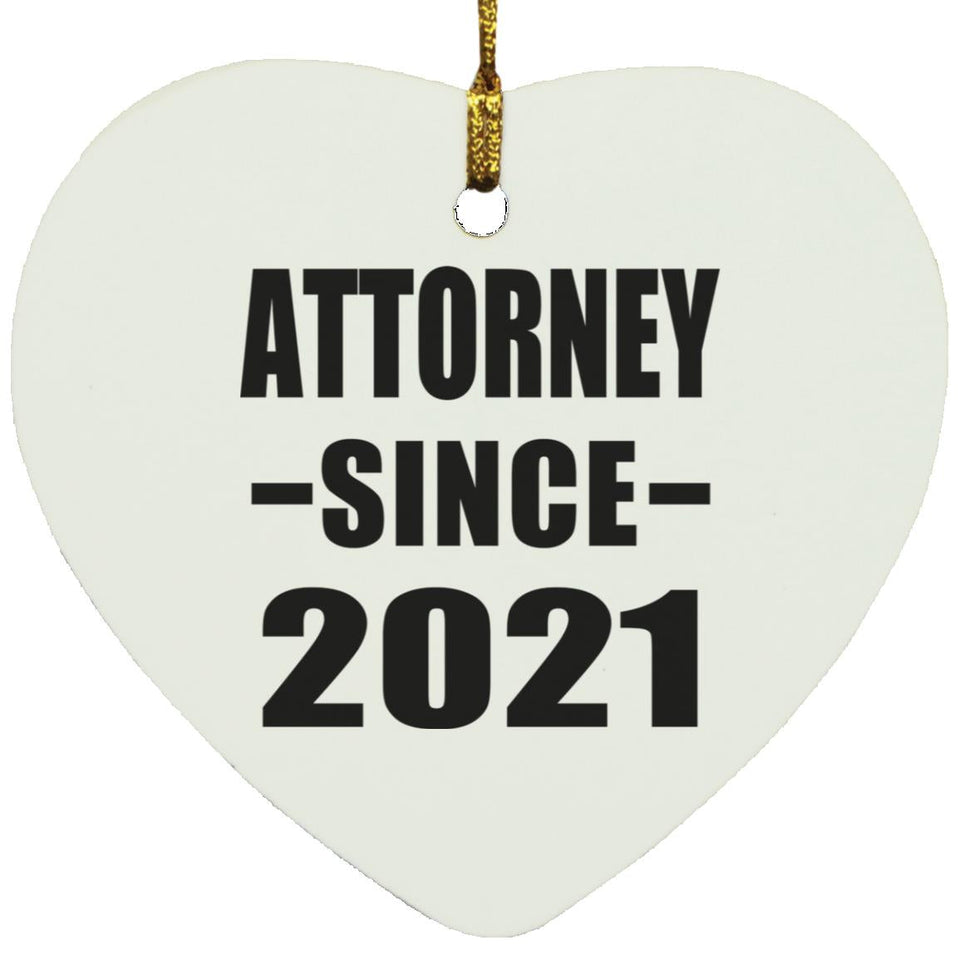 Attorney Since 2021 - Heart Ornament