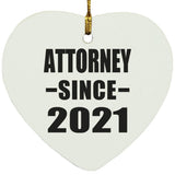 Attorney Since 2021 - Heart Ornament