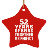 52nd Anniversary 52 Years Of Being Mr Perfect - Star Ornament