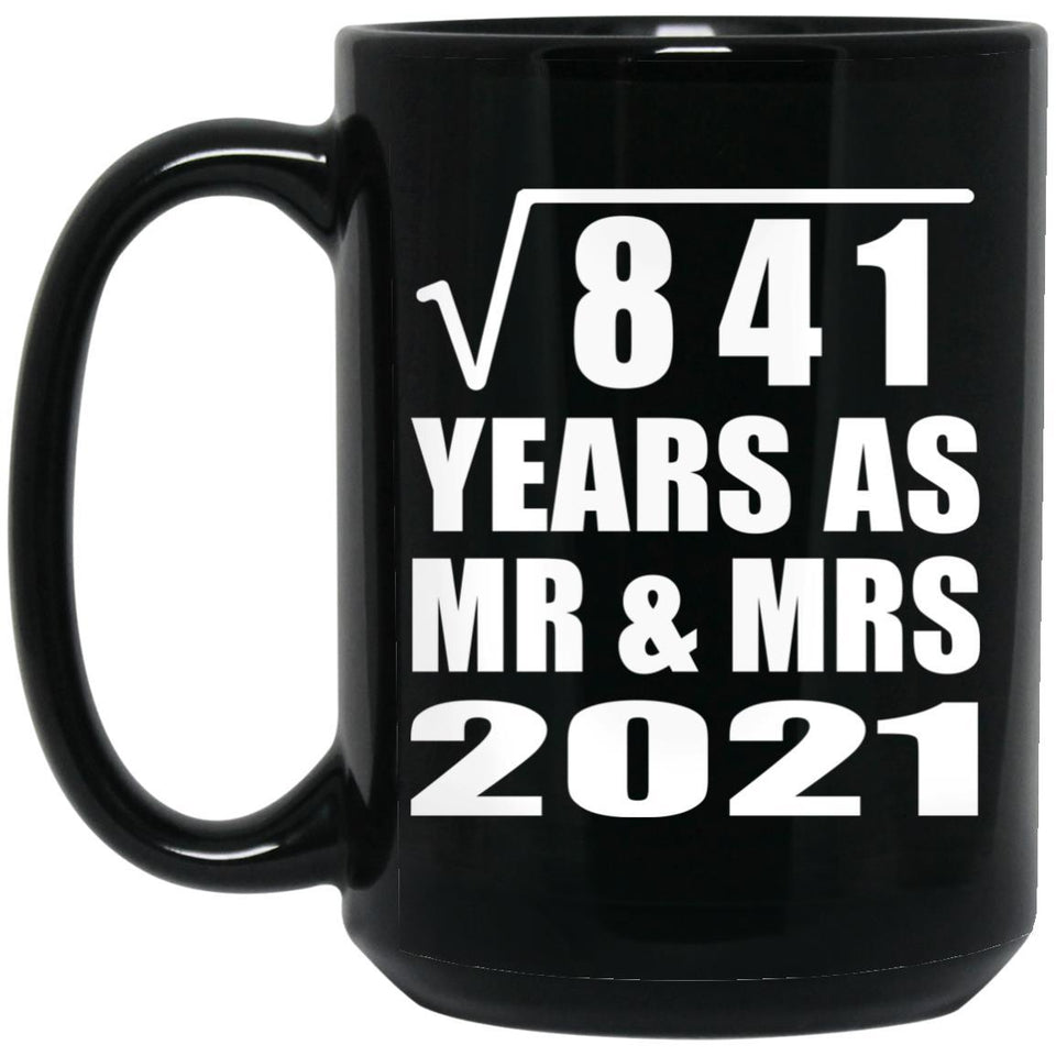 29th Anniversary Square Root of 841 Years As Mr & Mrs 2021 - 15oz Coffee Mug Black