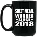 Sheet Metal Worker Since 2018 - 15 Oz Coffee Mug Black