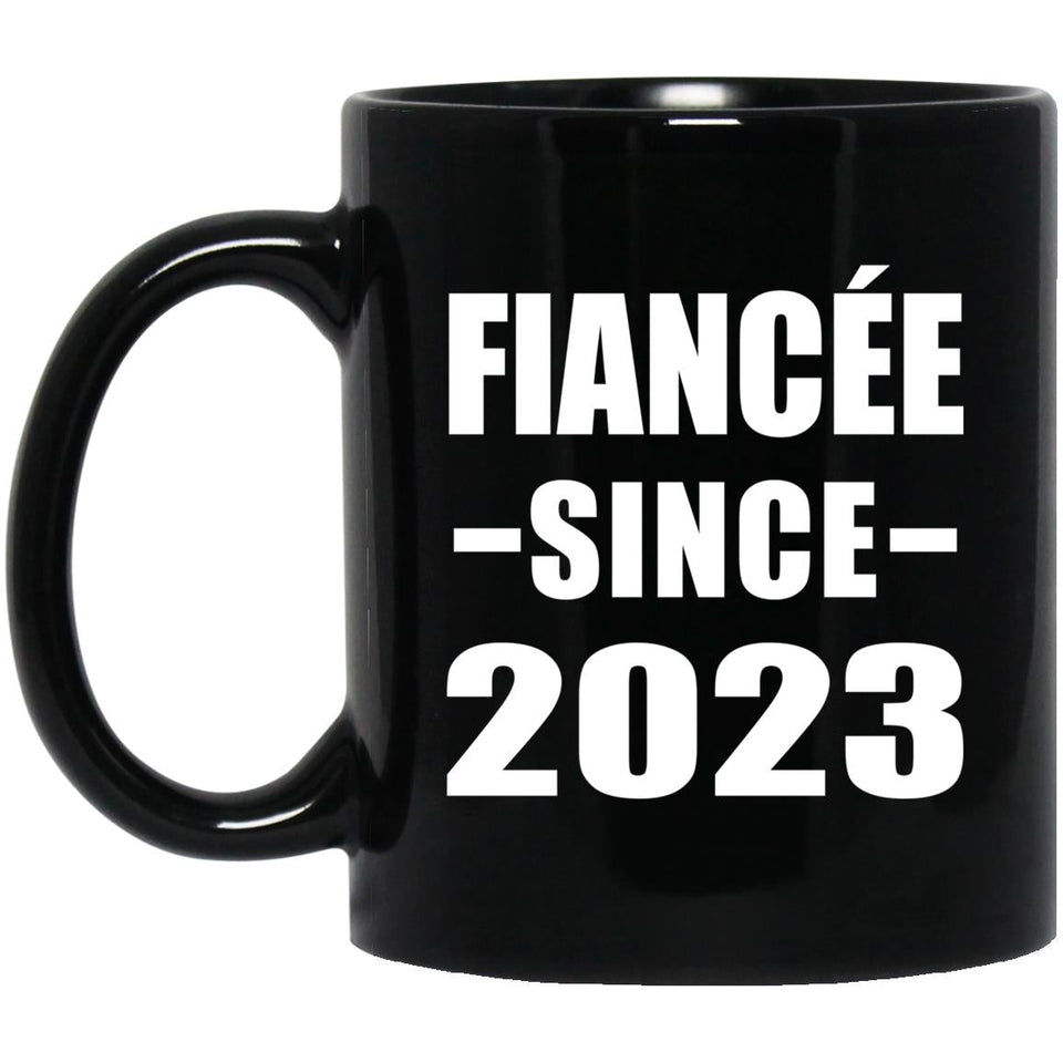 Fiancee Since 2023 - 11oz Coffee Mug Black