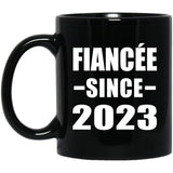 Fiancee Since 2023 - 11oz Coffee Mug Black