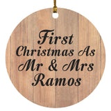 First Christmas As Mr & Mrs Ramos - Circle Ornament C