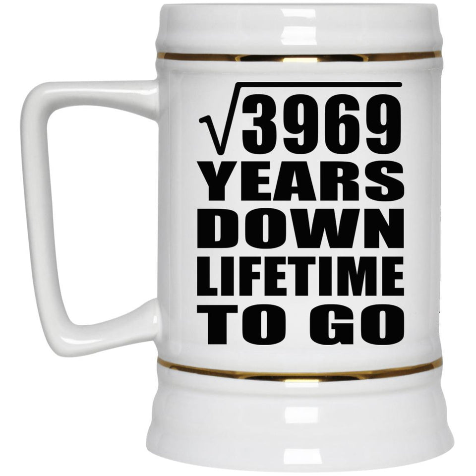 63rd Anniversary Square Root of 3969 Years Lifetime To Go - Beer Stein