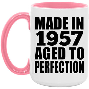 67th Birthday Made In 1957 Aged to Perfection - 15oz Accent Mug Pink
