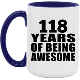 118th Birthday 118 Years Of Being Awesome - 15oz Accent Mug Purple