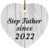 Step Father Since 2022 - Heart Ornament F