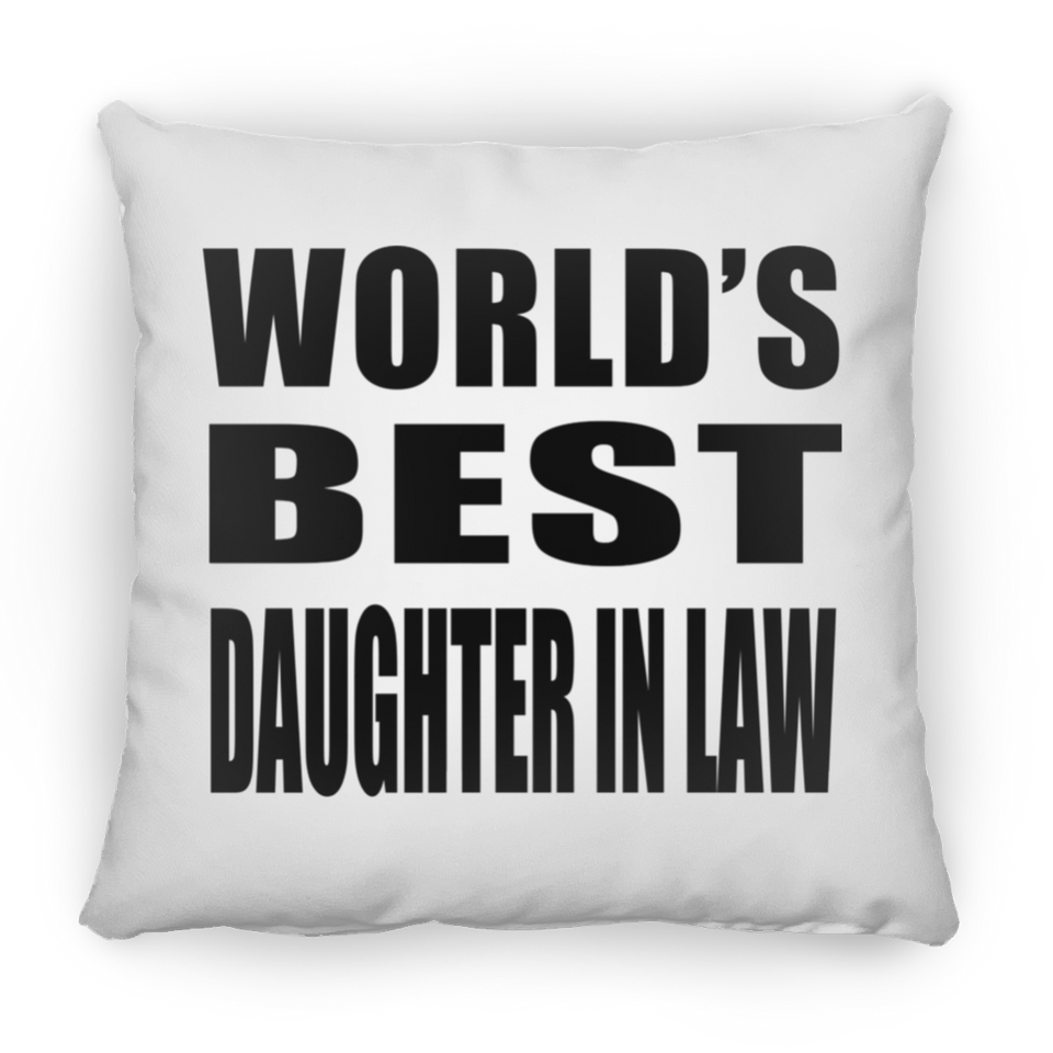 World's Best Daughter In Law - Throw Pillow