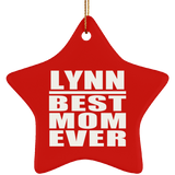 Lynn Best Mom Ever - Star Ornament