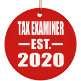 Tax Examiner Established EST. 2020 - Circle Ornament
