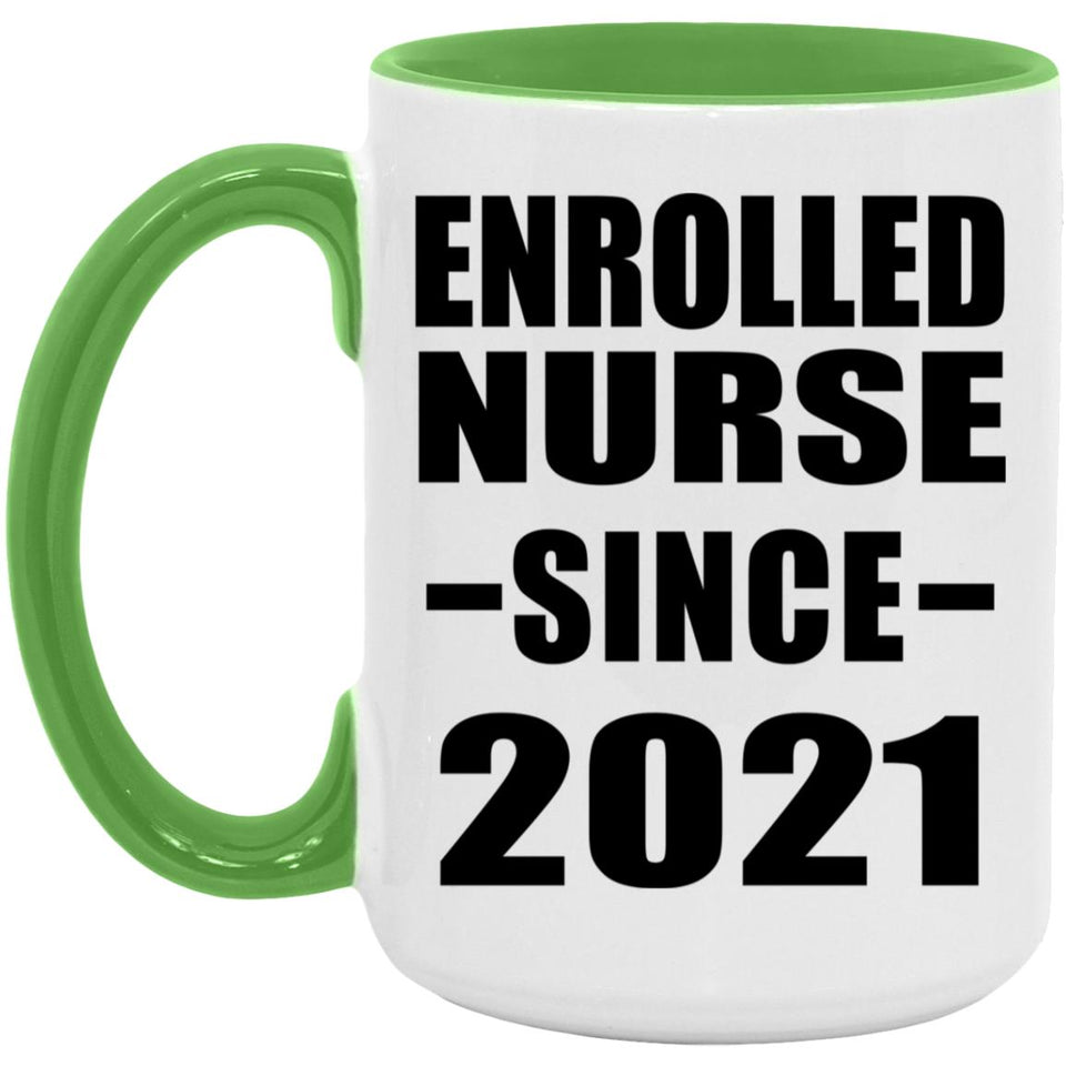 Enrolled Nurse Since 2021 - 15oz Accent Mug Green