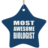 Most Awesome Biologist - Star Ornament