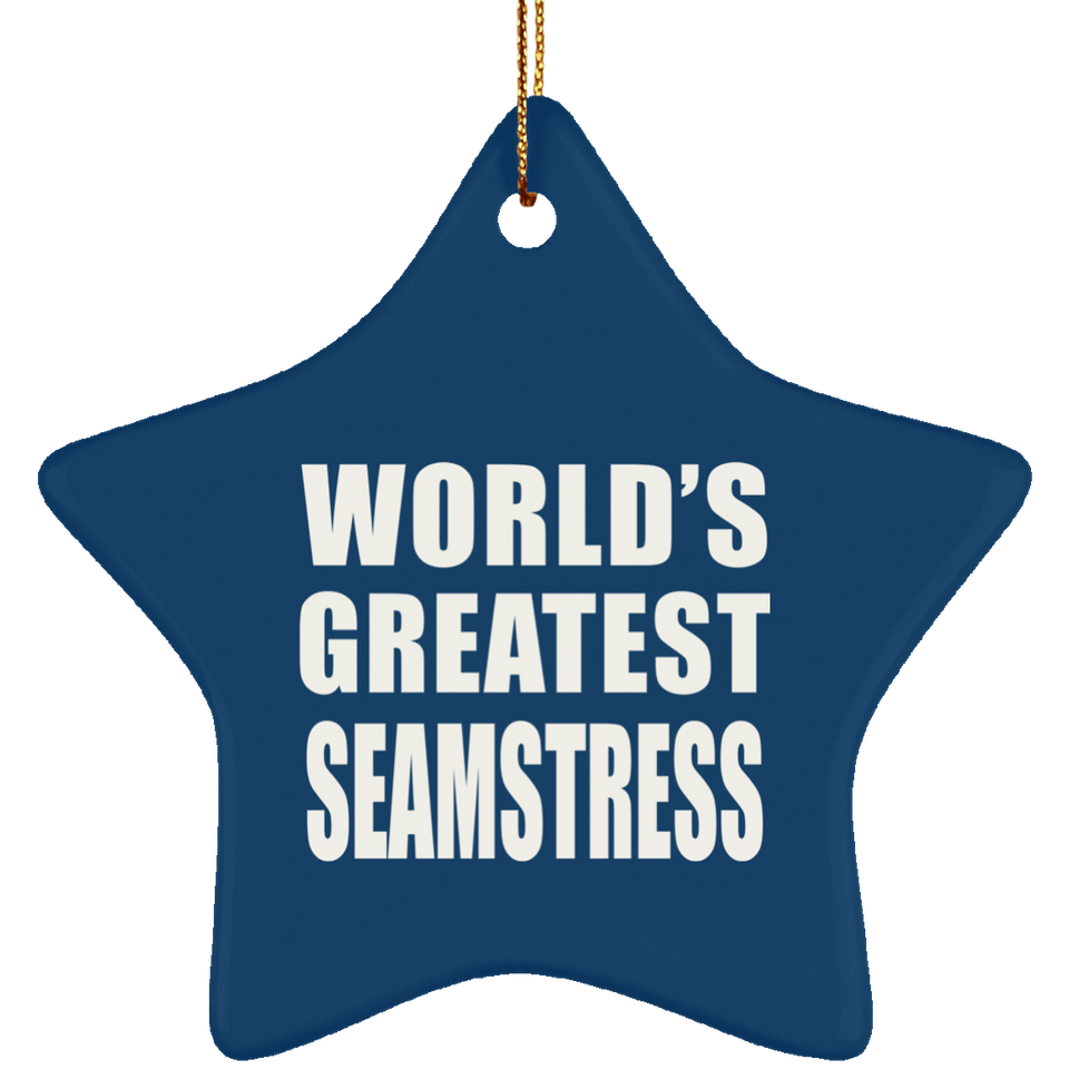 World's Greatest Seamstress - Star Ornament