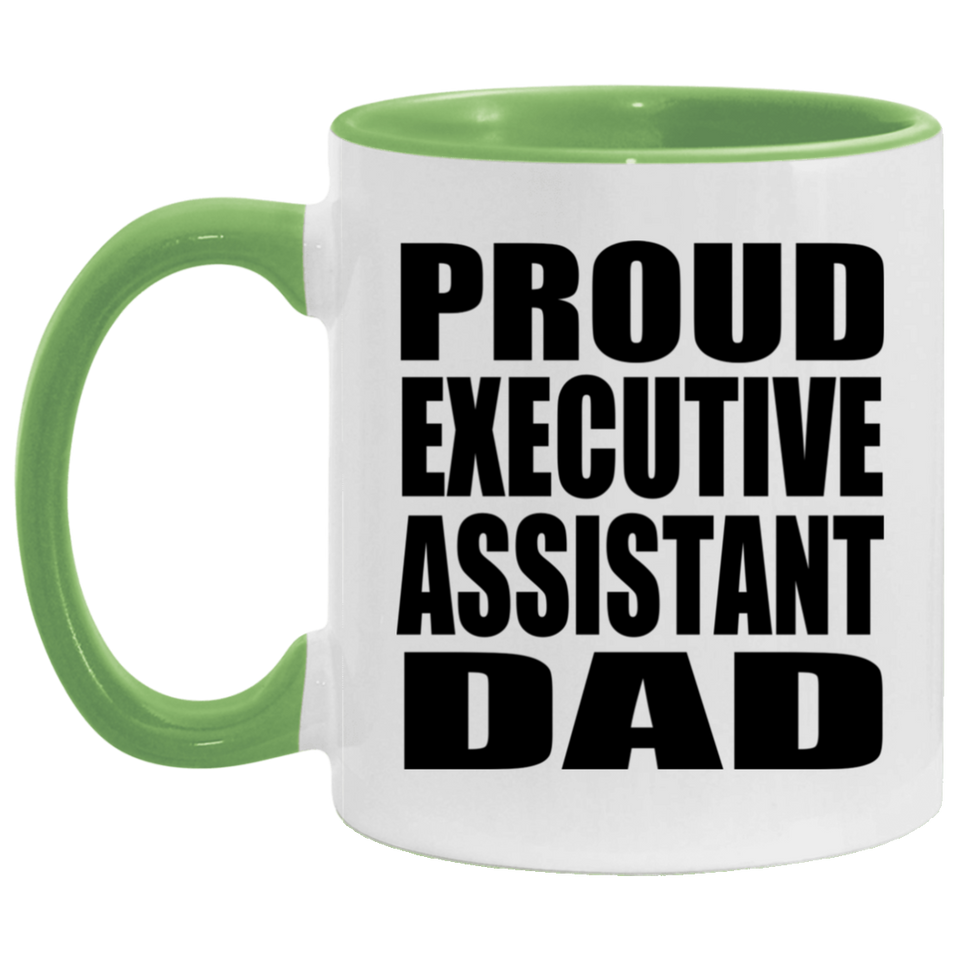 Proud Executive Assistant Dad - 11oz Accent Mug Green