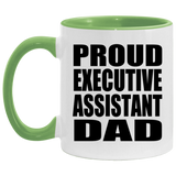 Proud Executive Assistant Dad - 11oz Accent Mug Green