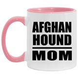 Afghan Hound Mom - 11oz Accent Mug Pink