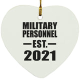 Military Personnel Established EST. 2021 - Heart Ornament