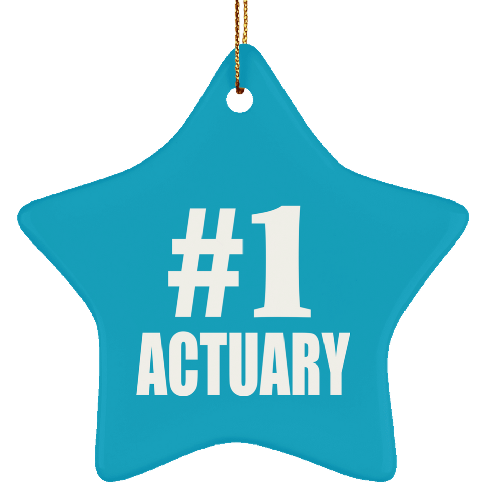 Number One #1 Actuary - Star Ornament