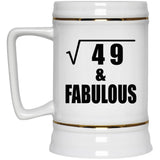 7th Birthday Square Root of 49 & Fabulous - Beer Stein