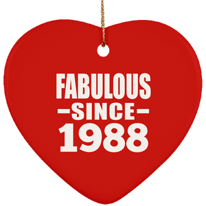 36th Birthday Fabulous Since 1988 - Heart Ornament