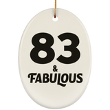 83rd Birthday 83 & Fabulous - Oval Ornament