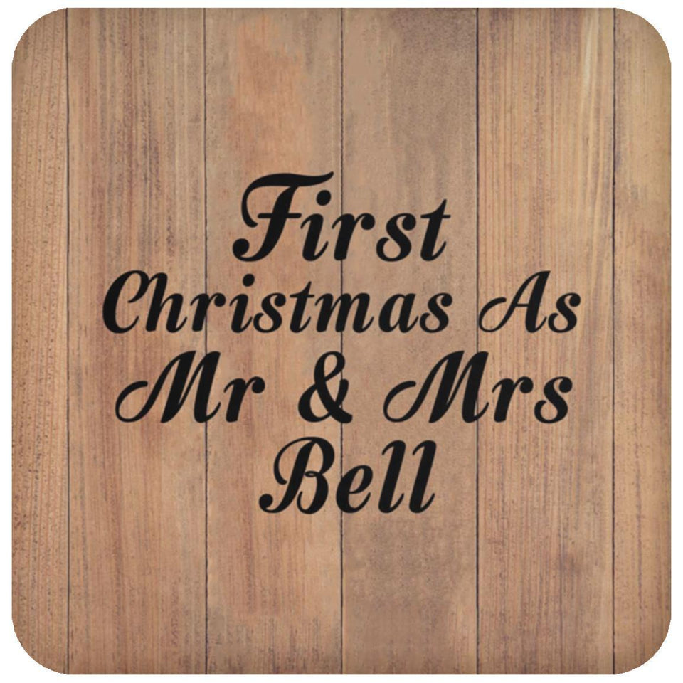 First Christmas As Mr & Mrs Bell - Drink Coaster C