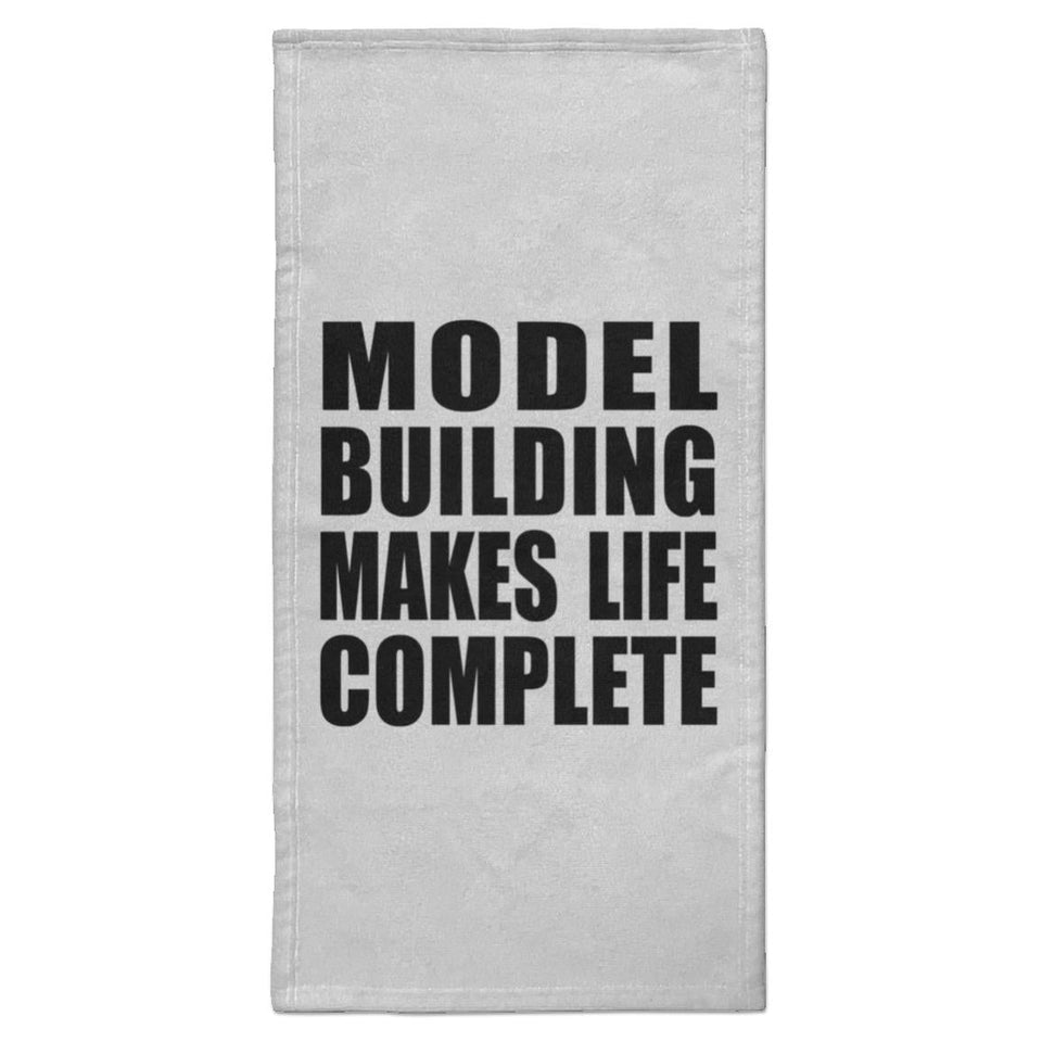 Model Building Makes Life Complete - Hand Towel