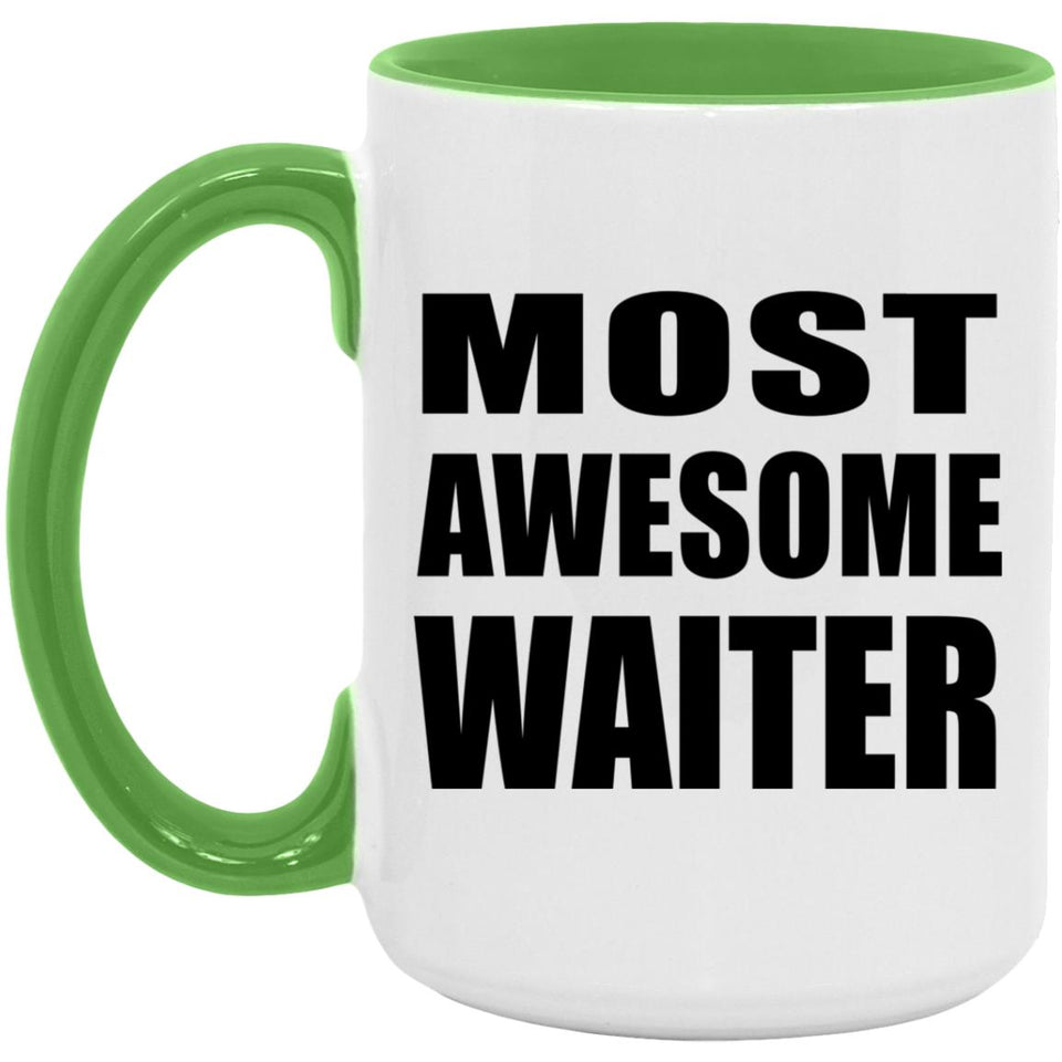 Most Awesome Waiter - 15oz Accent Mug Green