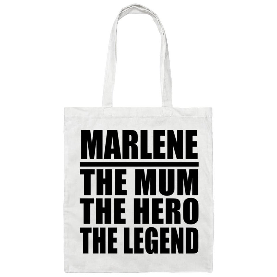 Marlene The Mum The Hero The Legend - Tote Bag White